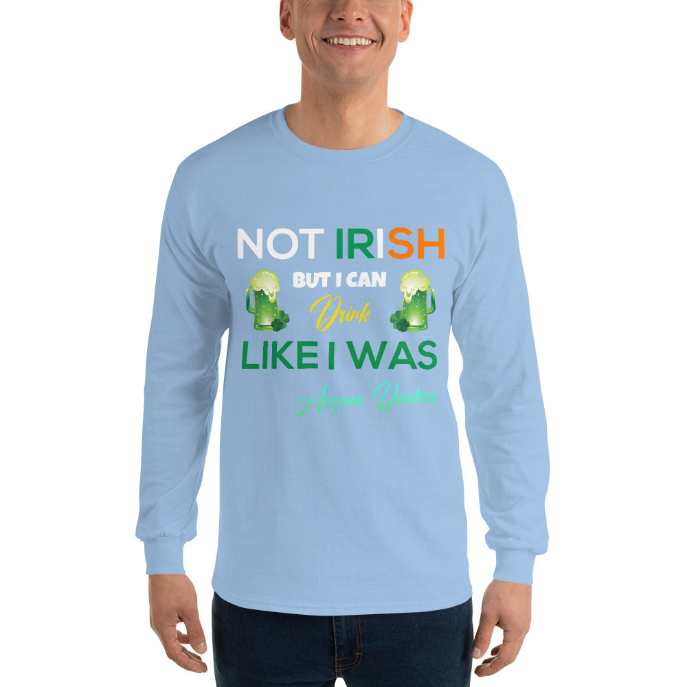 Men’s Long Sleeve Shirt with Arizona Drinkers St Patrick's Text on Front