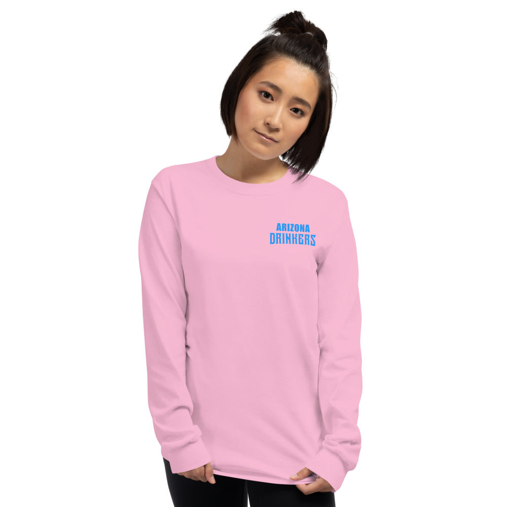 Women’s Long Sleeve Shirt  with Arizona Text on Front and Arizona Drinkers Logo on Back