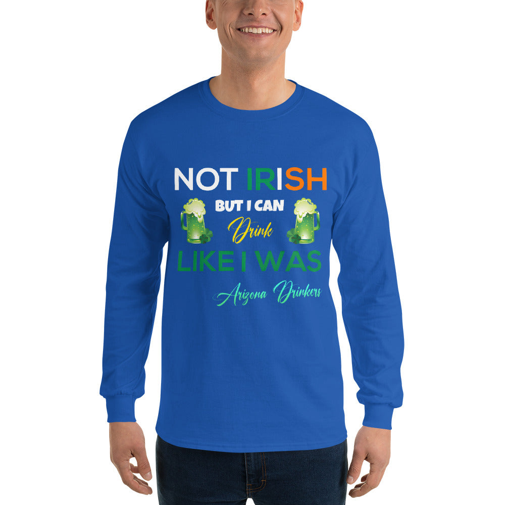 Men’s Long Sleeve Shirt with Arizona Drinkers St Patrick's Text on Front