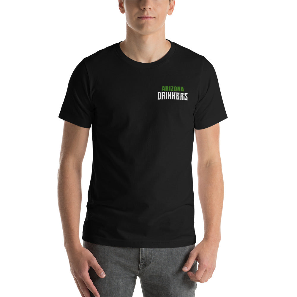 Short-Sleeve Unisex T-Shirt with Arizona Drinkers Text On Front and Back